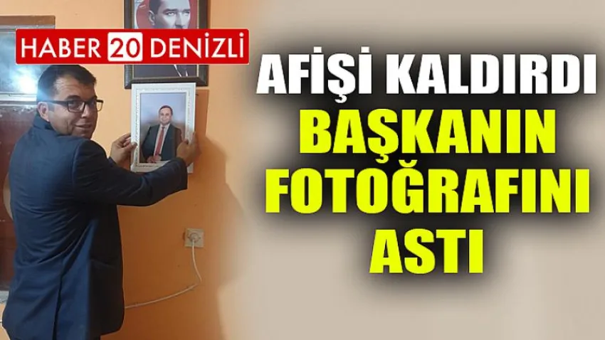 Afişi kaldırdı, başkanın fotoğrafını astı
