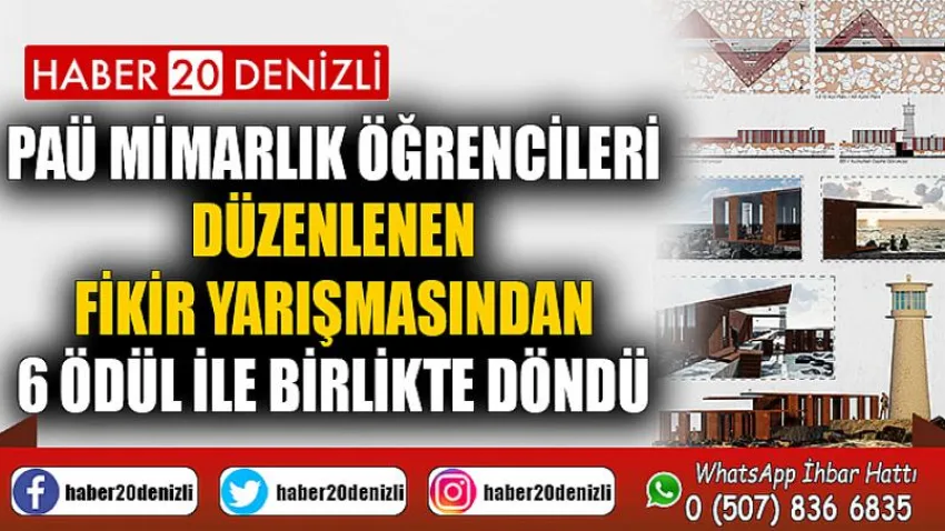 PAÜ Mimarlık Öğrencileri, Düzenlenen Fikir Yarışmasından 6 Ödül ile Birlikte Döndü
