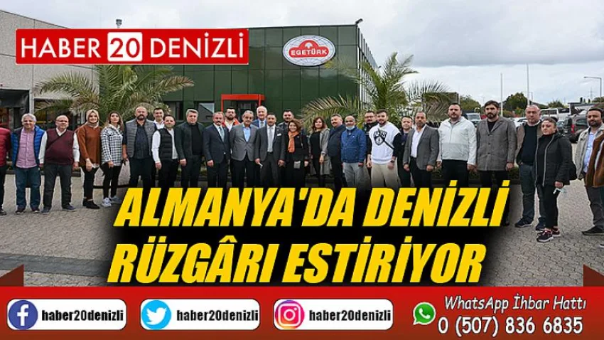 Almanya'da Denizli Rüzgârı Estiriyor
