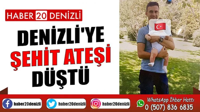 Denizli'ye Şehit Ateşi Düştü