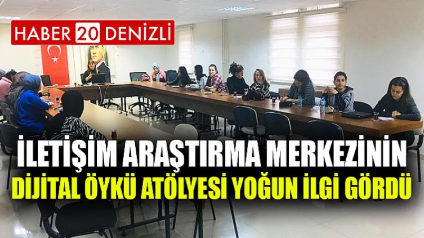 İletişim Araştırma Merkezinin Dijital Öykü Atölyesi Yoğun İlgi Gördü