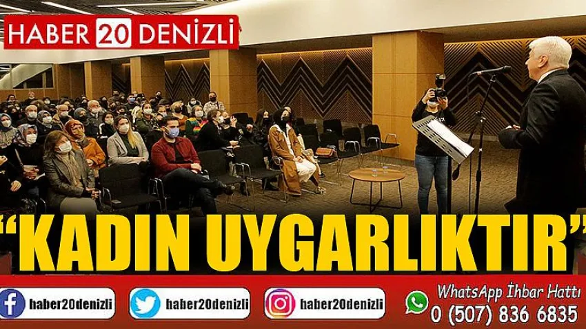 Kadın Uygarlıktır