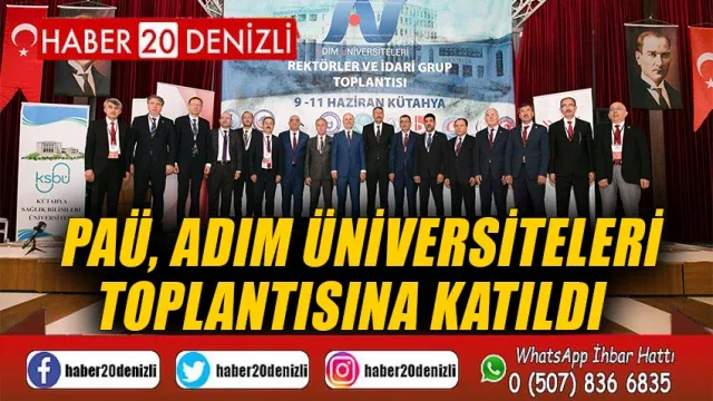 PAÜ, ADIM Üniversiteleri toplantısına katıldı