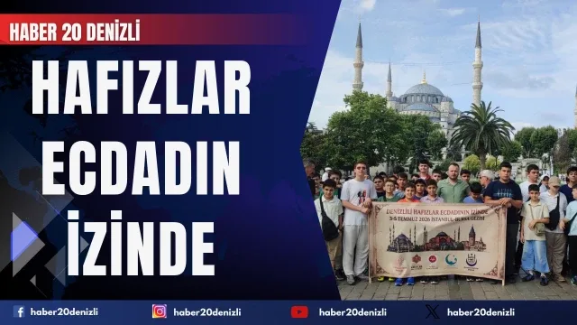 Eğitimlerini tamamlayan hafızlar ecdadın izinde tarihi yolculuk yaptı