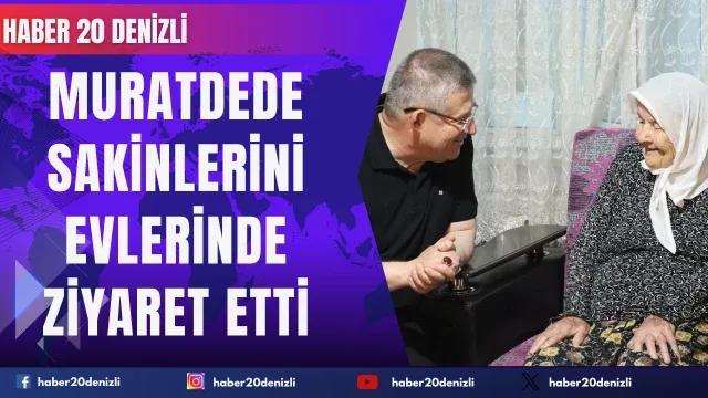 AK Parti İl Başkanı Subaşıoğlu, Muratdede sakinlerini evlerinde ziyaret etti