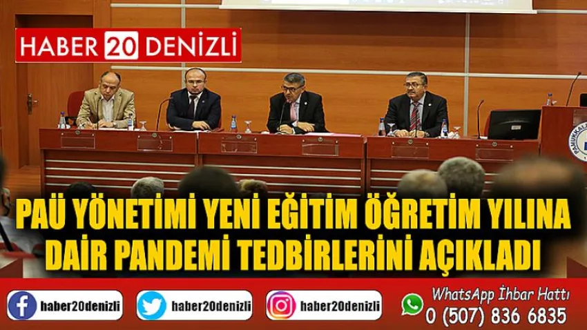 PAÜ Yönetimi Yeni Eğitim Öğretim Yılına Dair Pandemi Tedbirlerini Açıkladı