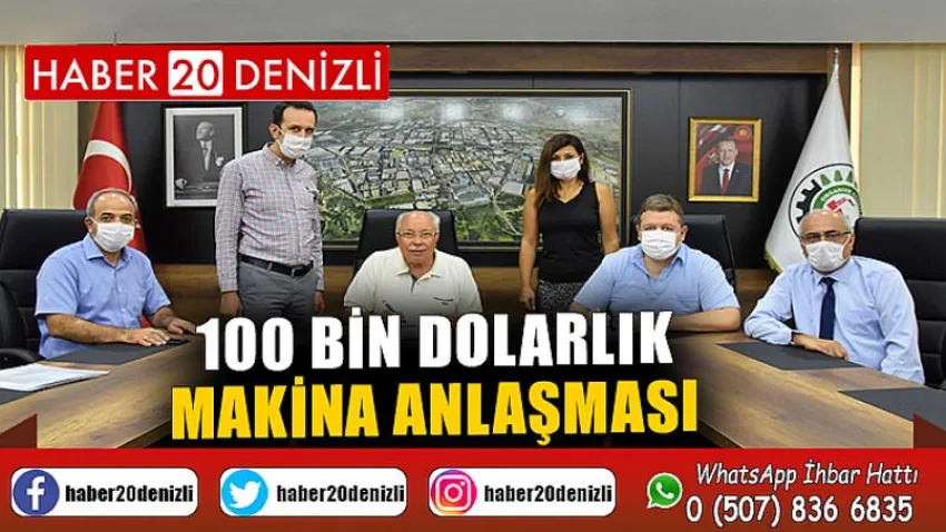 100 bin dolarlık makina anlaşması