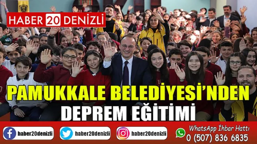 Pamukkale Belediyesi’nden Deprem Eğitimi