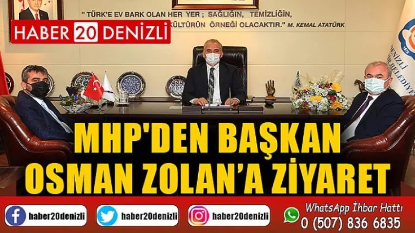 MHP'den Başkan Osman Zolan’a ziyaret