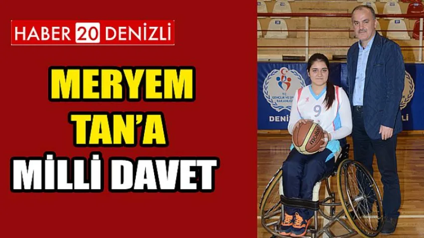 Pamukkale Belediyesporlu Meryem Tan’a Milli Davet