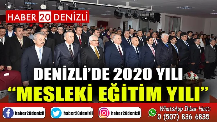 Denizli’de 2020 Yılı “Mesleki Eğitim Yılı”
