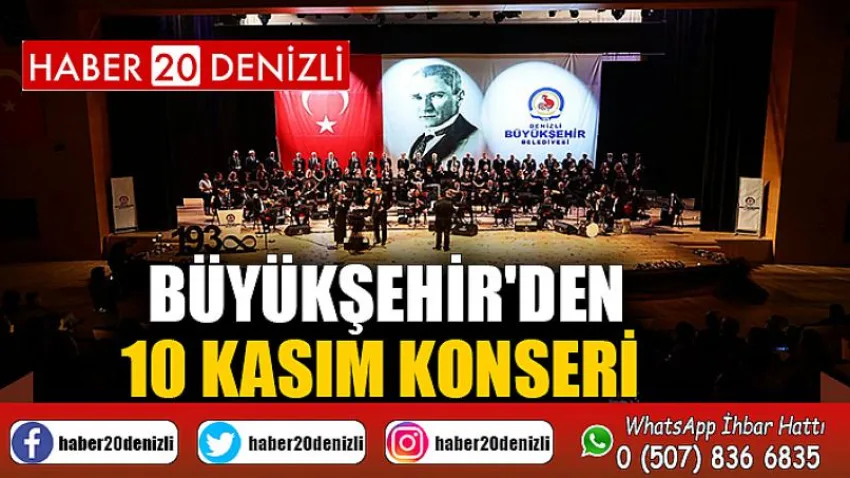 Büyükşehir'den 10 Kasım Konseri