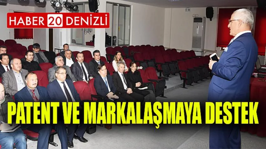 Patent ve Markalaşmaya Destek
