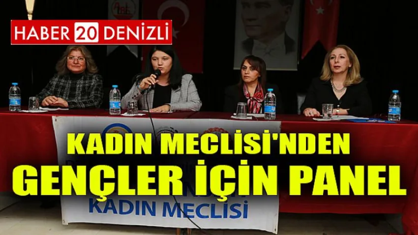 Kadın Meclisi'nden gençler için panel