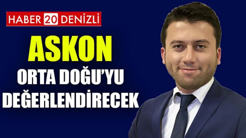 Askon, Orta Doğu’yu Değerlendirecek