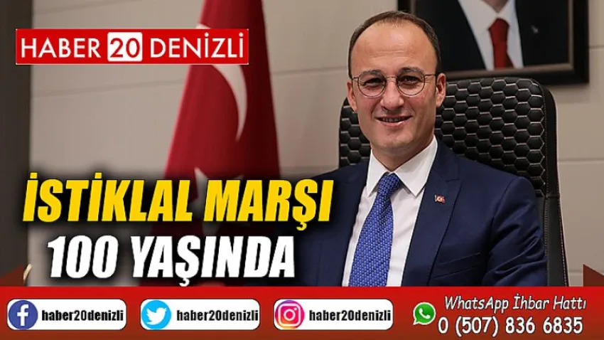 İstiklal Marşı 100 Yaşında