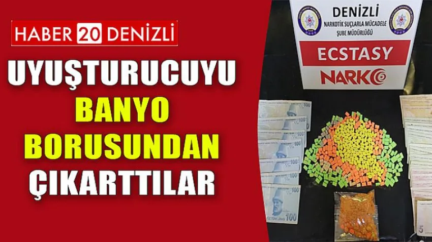 Uyuşturucuyu Banyo Borusundan Çıkarttılar