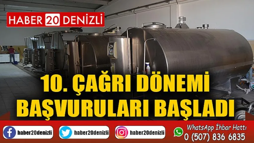 10. Çağrı Dönemi Başvuruları Başladı