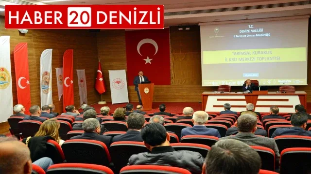 Kuraklığın ardından Denizli'de kriz toplantısı yapıldı