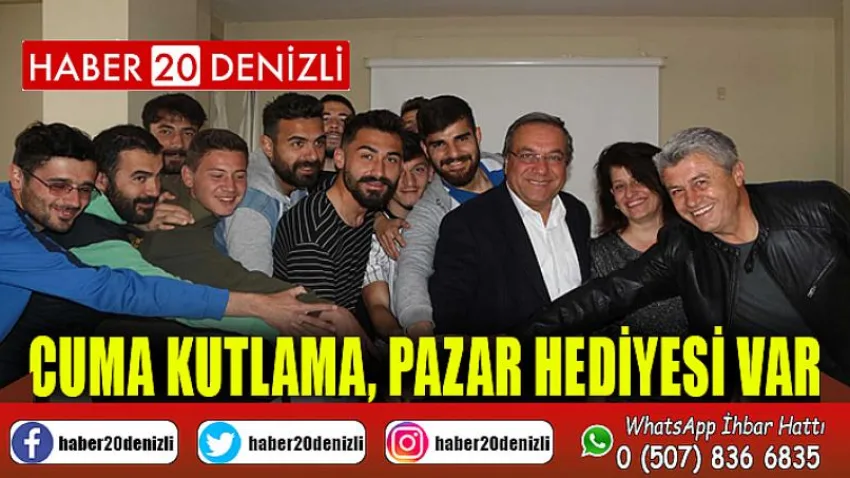 Cuma Kutlama, Pazar Hediyesi Var