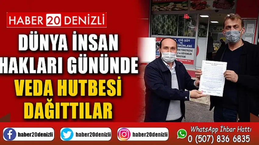 Dünya İnsan Hakları Gününde Veda Hutbesi Dağıttılar
