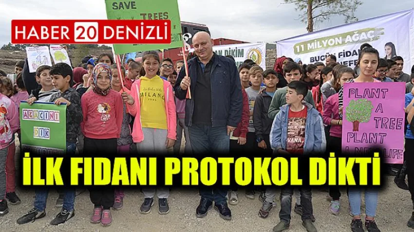 İlk fidanı protokol dikti