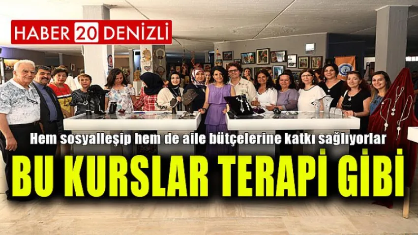 Bu kurslar terapi gibi