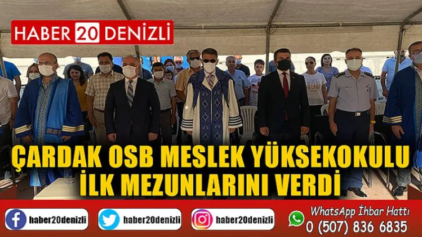 Çardak OSB Meslek Yüksekokulu İlk Mezunlarını Verdi