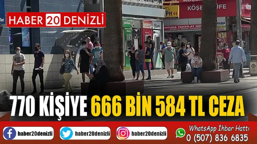 Maske ve sosyal mesafe kuralına uymayan 770 kişiye 666 bin 584 TL ceza