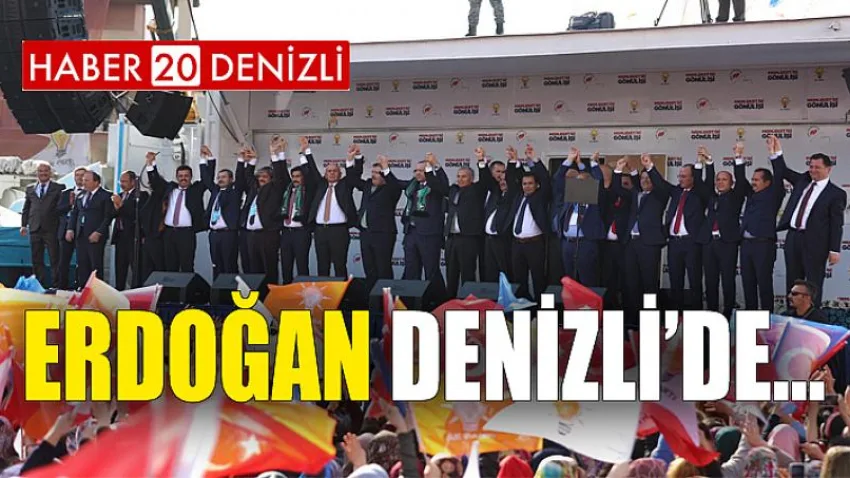 Erdoğan Denizli'de...