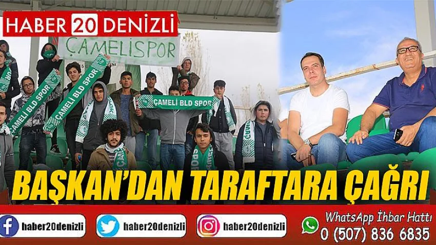 Başkan’dan Taraftara Çağrı!