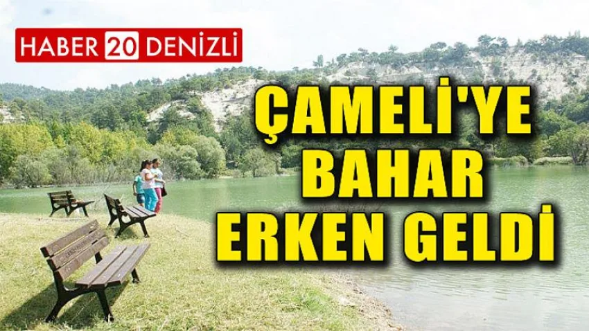 Çameli'ye Bahar Erken Geldi