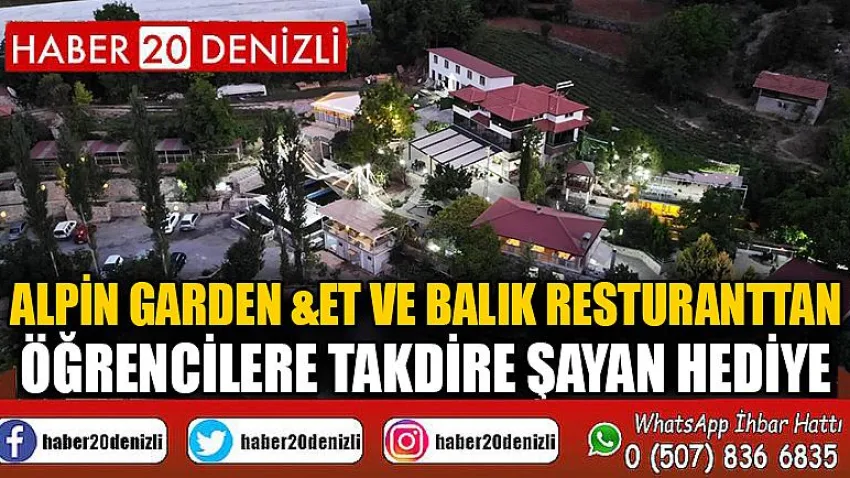 Alpin Garden &Et ve Balık Resturanttan Öğrencilere takdire şayan hediye