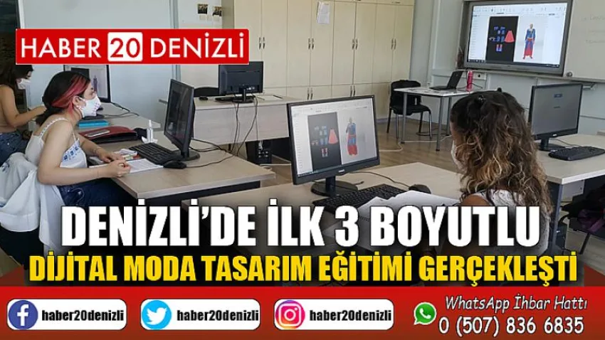 Denizli’de İlk 3 boyutlu Dijital Moda Tasarım Eğitimi gerçekleşti