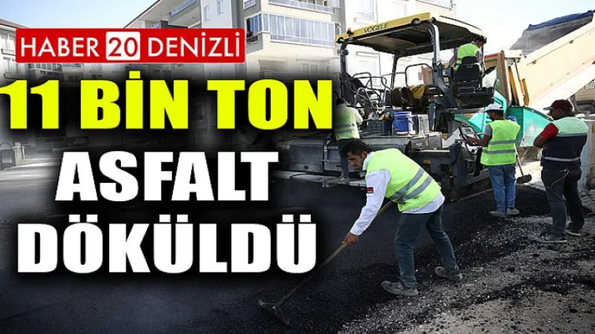 11 Bin Ton Asfalt Döküldü