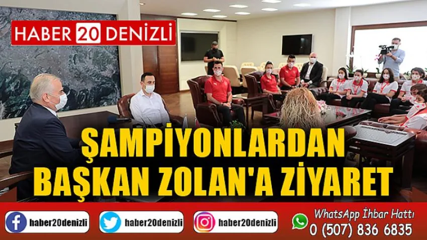 Şampiyonlardan Başkan Zolan'a ziyaret