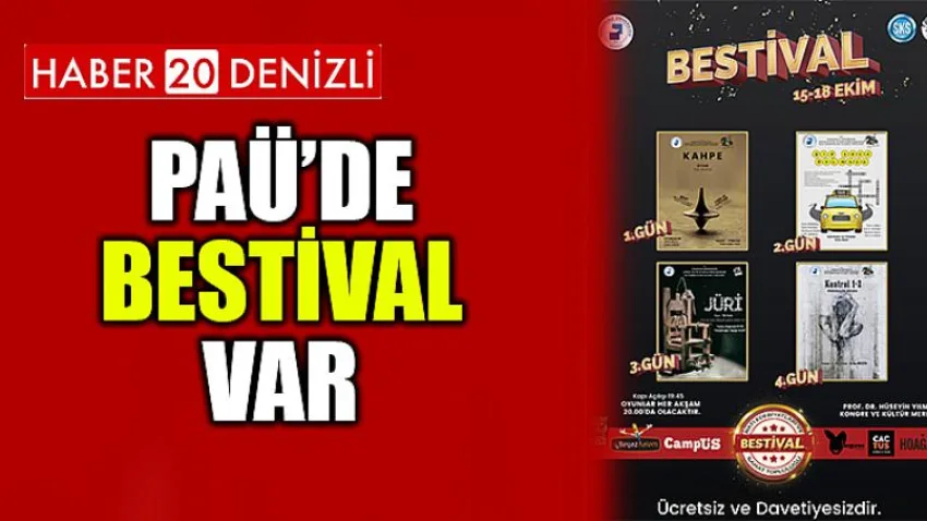 PAÜ’de BESTİVAL Var