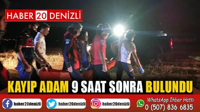 Kayıp adam 9 saat sonra bulundu