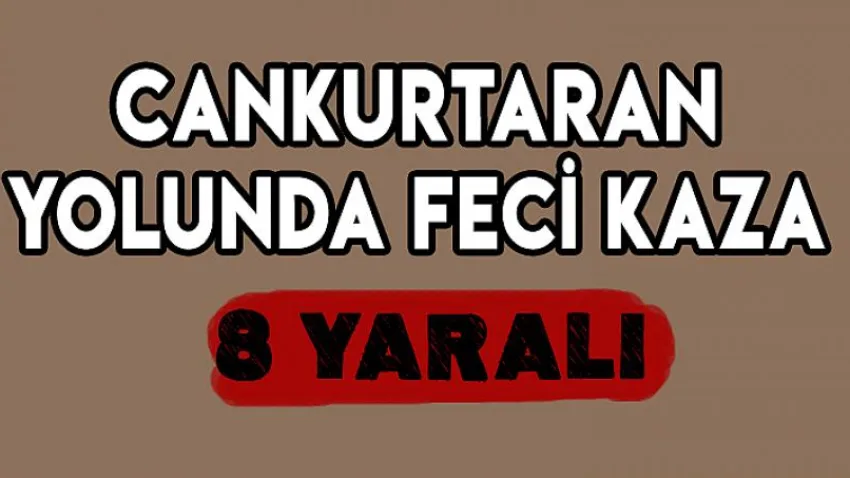 Cankurtaran Yolunda Feci Kaza
