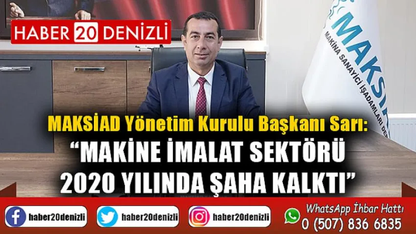 Makine imalat sektörü 2020 yılında şaha kalktı