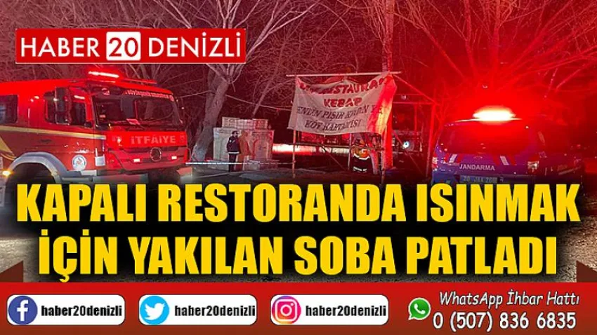 Kapalı restoranda ısınmak için yakılan soba patladı