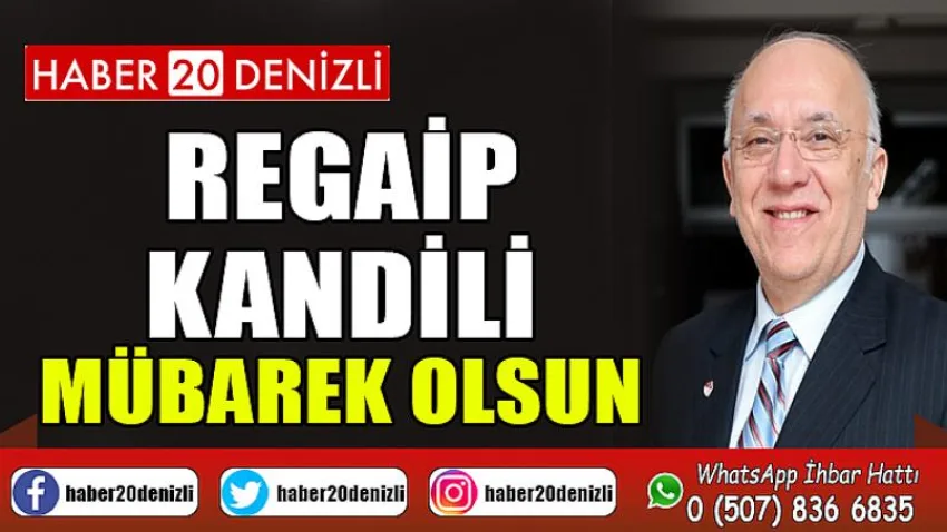 Regaip Kandili Mübarek Olsun