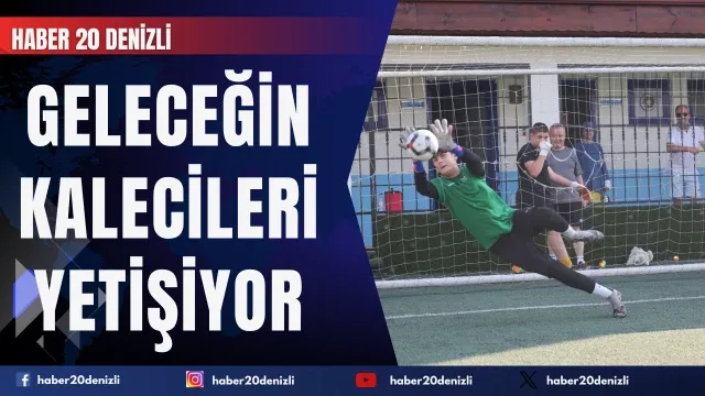Merkezefendi’de Geleceğin Kalecileri Yetişiyor