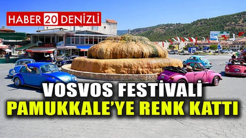 Vosvos Festivali Pamukkale’ye Renk Kattı