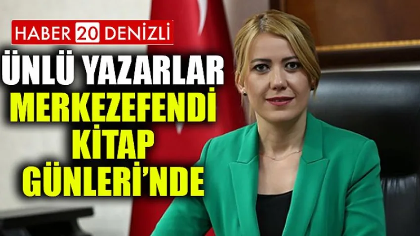 Ünlü Yazarlar Merkezefendi Kitap Günleri’nde