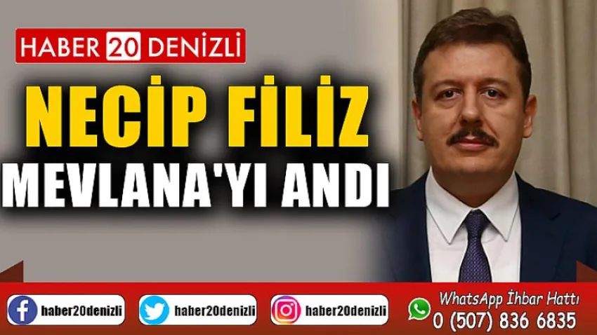 Necip Filiz, Mevlana'yı Andı