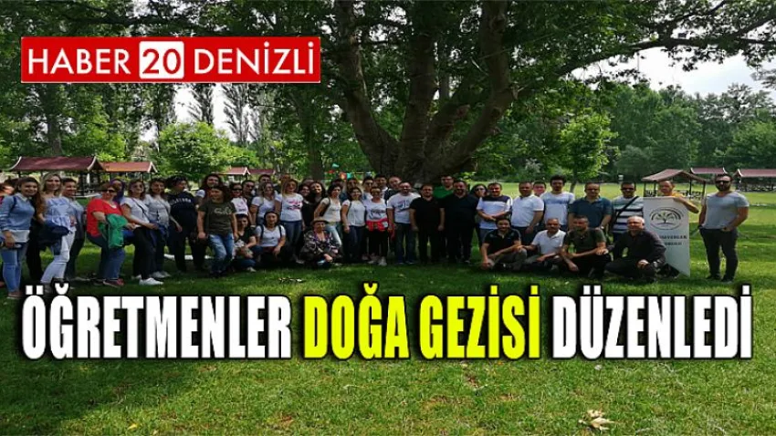 Öğretmenler Çal'da Doğa Gezisi Düzenledi