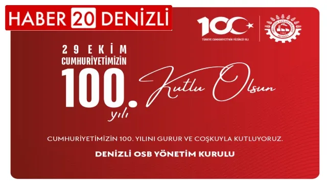 Denizli OSB Yönetim Kurulu 29 Ekim Mesajı