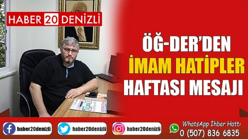 Öğ-der’den İmam Hatipler Haftası Mesajı