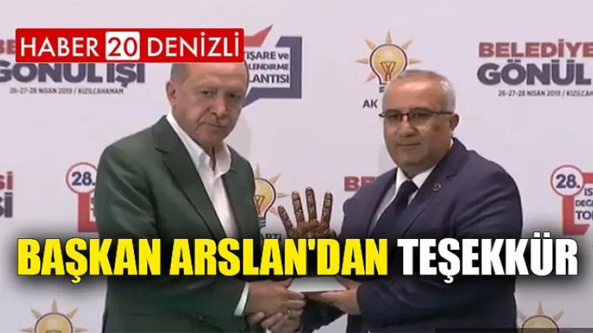 Başkan Arslan'dan Teşekkür